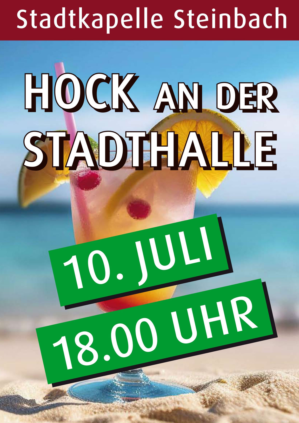 Hock an der Stadthalle am 10. Juli